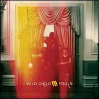 Fools - Wild Child