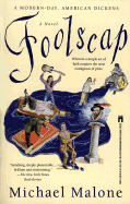 Foolscap - Malone, Michael, and Rosenman, Jane (Editor)