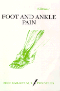 Foot and Ankle Pain - Cailliet, Rene, MD
