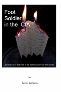 Foot Soldier in the CIA