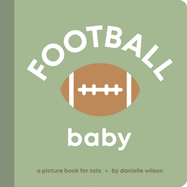 Football Baby: Board Book for Early Learners