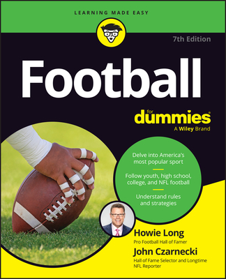 Football for Dummies, USA Edition - Long, Howie, and Czarnecki, John