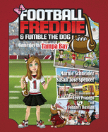 Football Freddie & Fumble the