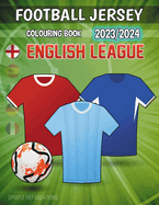 Football Jersey (English League) Coloring Book