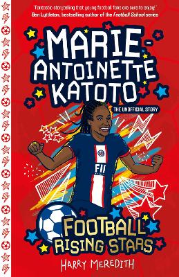 Football Rising Stars: Marie-Antoinette Katoto - Meredith, Harry