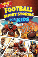 Football Short Stories For Kids