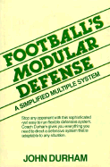 Football's Modular Defense: A Simplified Multiple System - Durham, John W