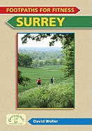 Footpaths for Fitness: Surrey