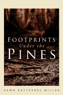 Footprints Under the Pines