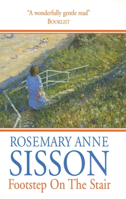 Footstep on the stair - Sisson, Rosemary Anne