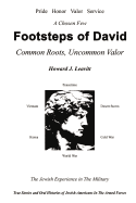 Footsteps of David: Common Roots, Uncommon Valor