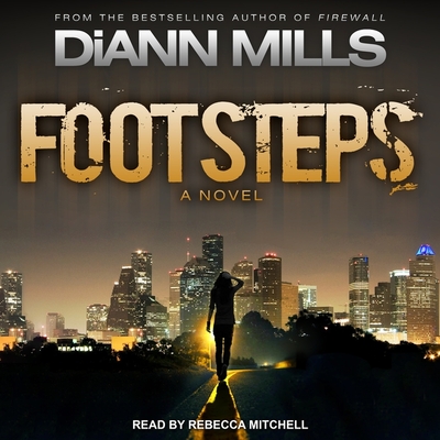 Footsteps - Mills, DiAnn, and Mitchell, Rebecca (Read by)