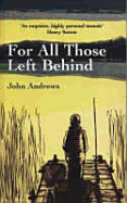 For All Those Left Behind