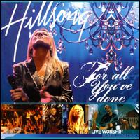 For All You've Done - Hillsong