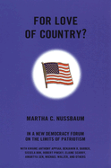 For Love of Country?: A New Democracy Forum on the Limits of Patriotism
