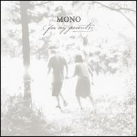 For My Parents - Mono