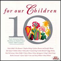For Our Children: 10th Anniversary Edition - Disney