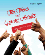 For Teens and Young Adults: Parents Approved