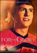 For the Glory - Donald Leow