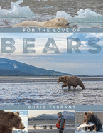 For The Love Of Bears