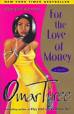 For the Love of Money - Tyree, Omar
