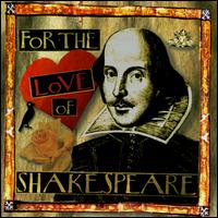 For the Love of Shakespeare - 