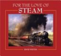 For the Love of Steam - Weston, David