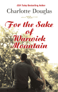 For the Sake of Warwick Mountain
