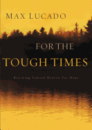 For the Tough Times: Reaching Toward Heaven for Hope