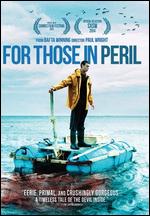 For Those in Peril - Paul Wright