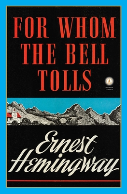 For Whom the Bell Tolls - Hemingway, Ernest