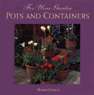 For Your Garden - Pots & Containers