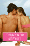 Forbidden Boy - Abbott, Hailey