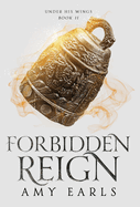 Forbidden Reign Hardback: A Young Adult Contemporary, Adventure Fantasy