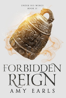 Forbidden Reign Hardback: A Young Adult Contemporary, Adventure Fantasy - Earls, Amy