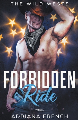 Forbidden Ride - French, Adriana