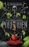 Forbidden: Snow White and the Se7en Deadly Sins