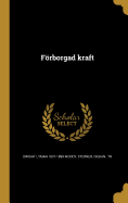 Forborgad Kraft