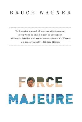 Force Majeure - Wagner, Bruce