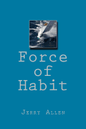 Force of Habit