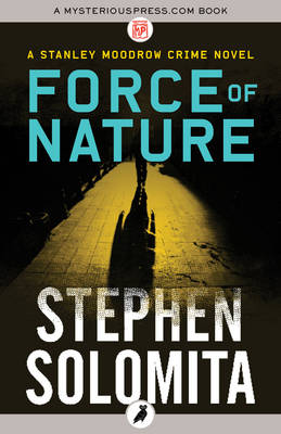 Force of Nature - Solomita, Stephen