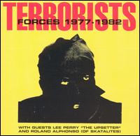 Forces: 1977-1982 - The Terrorists/Lee "Scratch" Perry/Roland Alphonso