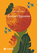 Forces Opposes
