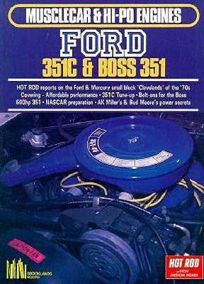Ford 351c and Boss 351 - Clarke, R M