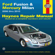 Ford Fusion & Mercury Milan: 2006 Thru 2010