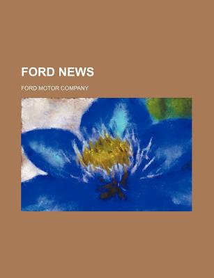 Ford News - Company, Ford Motor