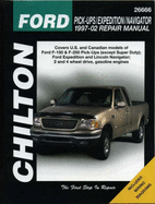 Ford Pick-Ups/Expedition/Navigator 1997-2002 - Mihalyi, Eric Michael, and Chilton Automotive Books, and Chilton