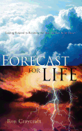 Forecast for Life