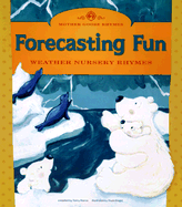 Forecasting Fun: Weather Nursery Rhymes