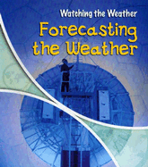 Forecasting the Weather